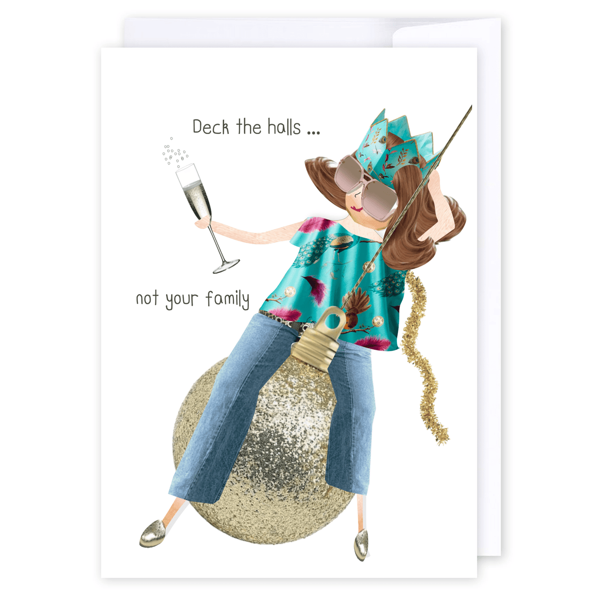 Deck the halls. Not your family.: NZ Made Greeting Card, Christmas, Hilda &amp; Co., New by iCandy Publishing