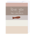 I love you like chocolate: NZ Made Greeting Card, Love, , by iCandy Publishing