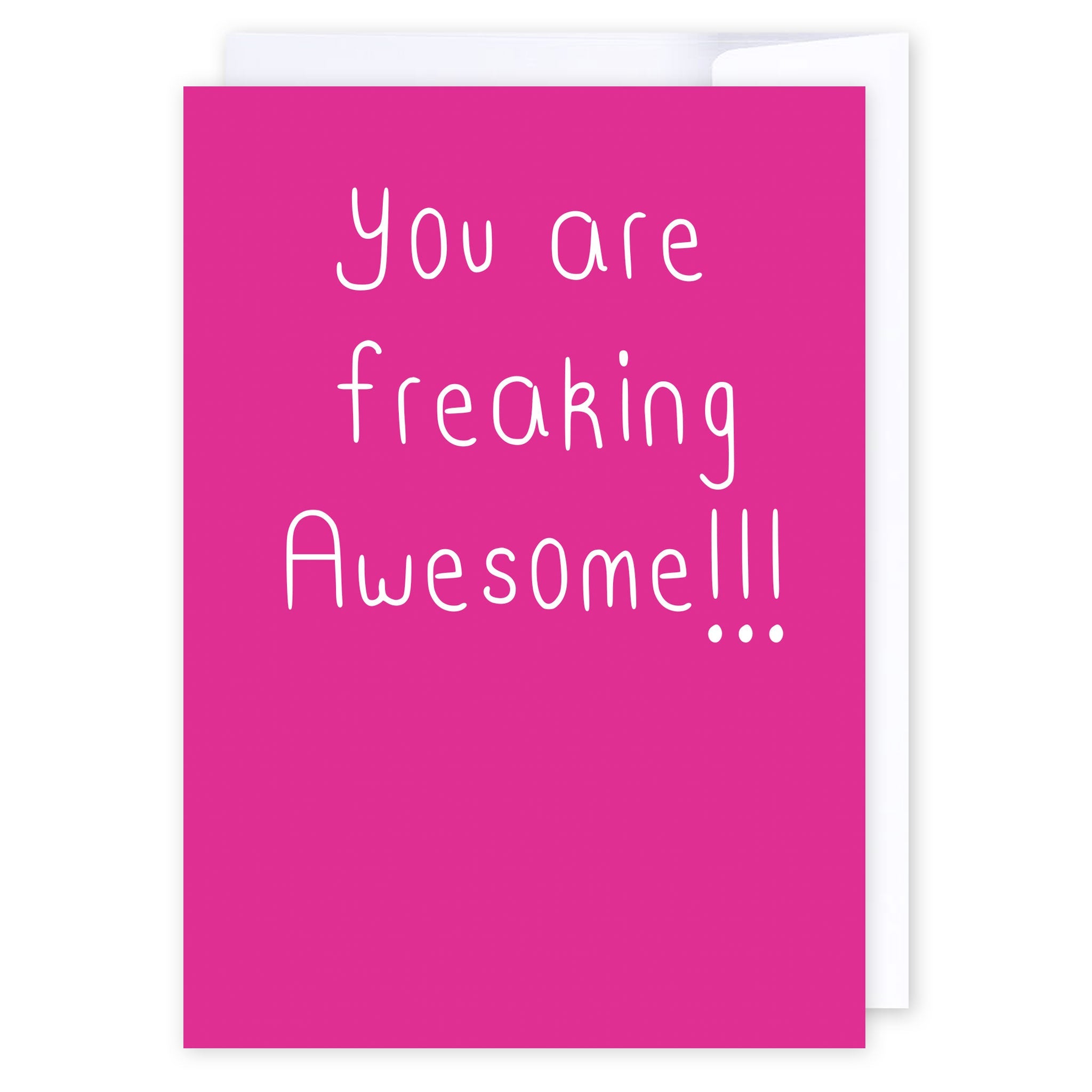 You are freaking awesome!: NZ Made Greeting Card, Compliments, Hilda &amp; Co., by iCandy Publishing